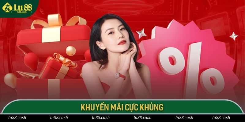 Khuyến mãi LU 88 ngập tràn các phần thưởng cược giá trị